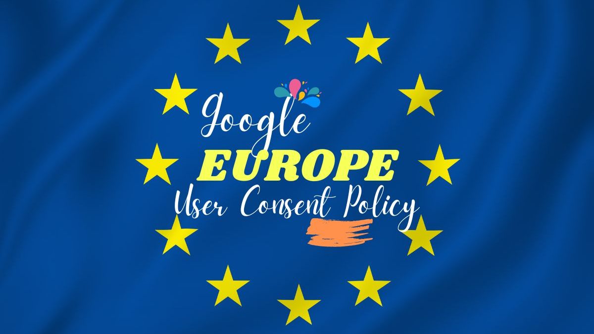 google eu user consent policy